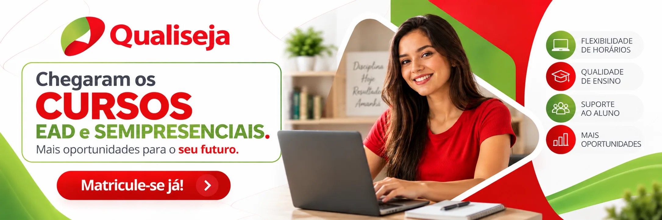 Chegaram os cursos EAD e semipresenciais da Qualiseja. Matricule-se já